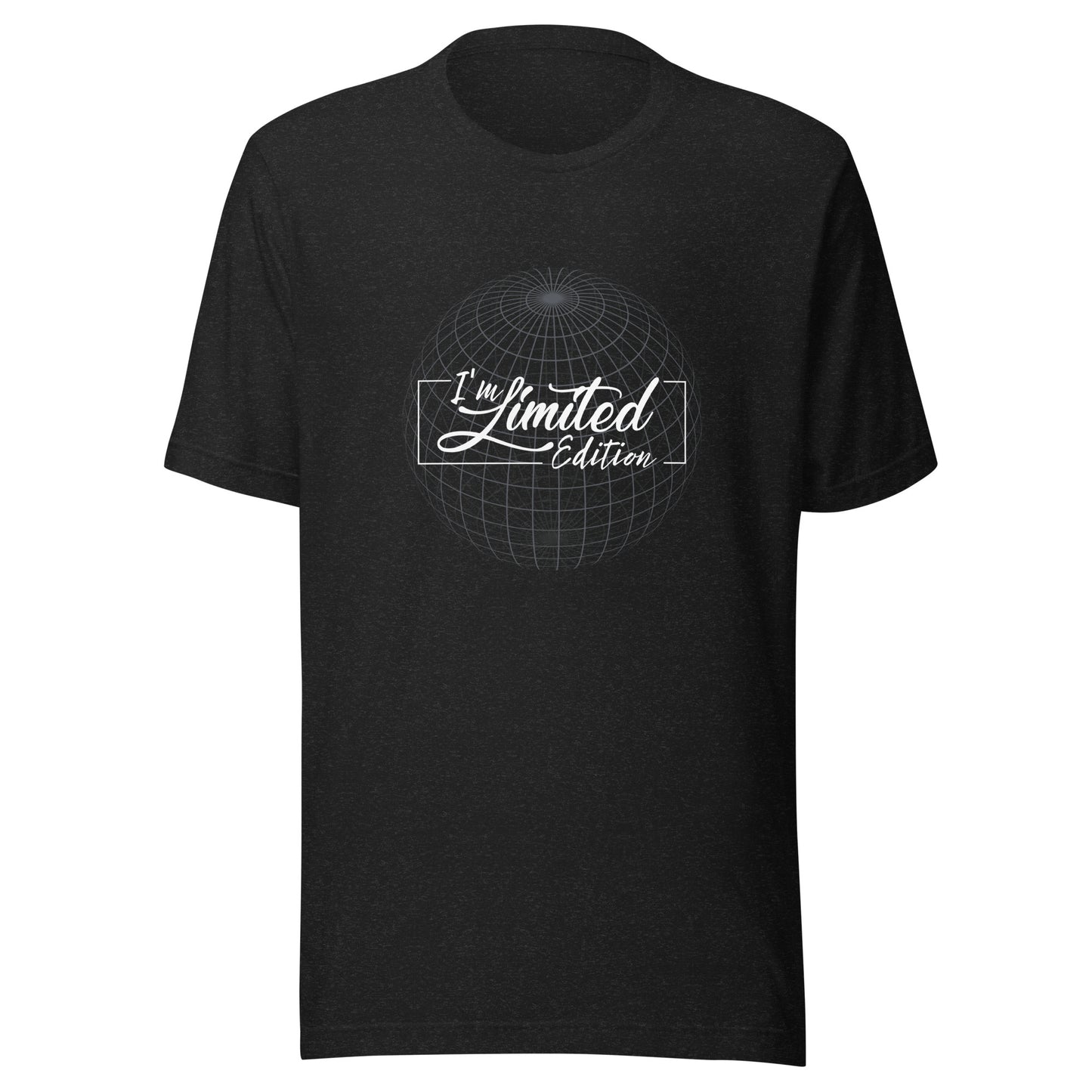 I'm LIMITED EDITION Unisex t-shirt