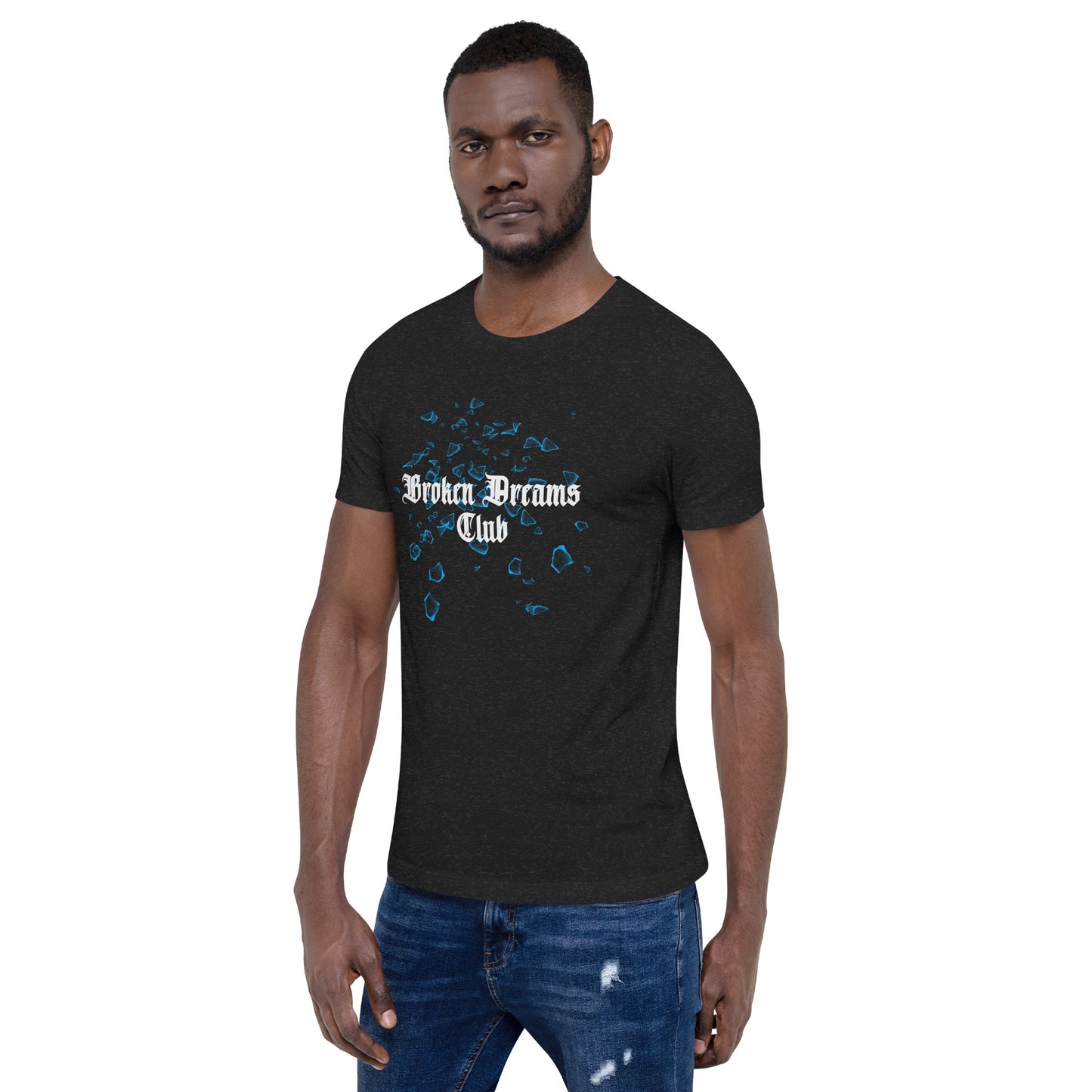 Broken Dreams Club Unisex t-shirt