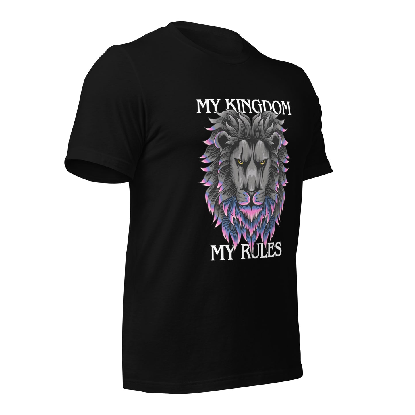 MY Kingdom MY Rules Unisex t-shirt