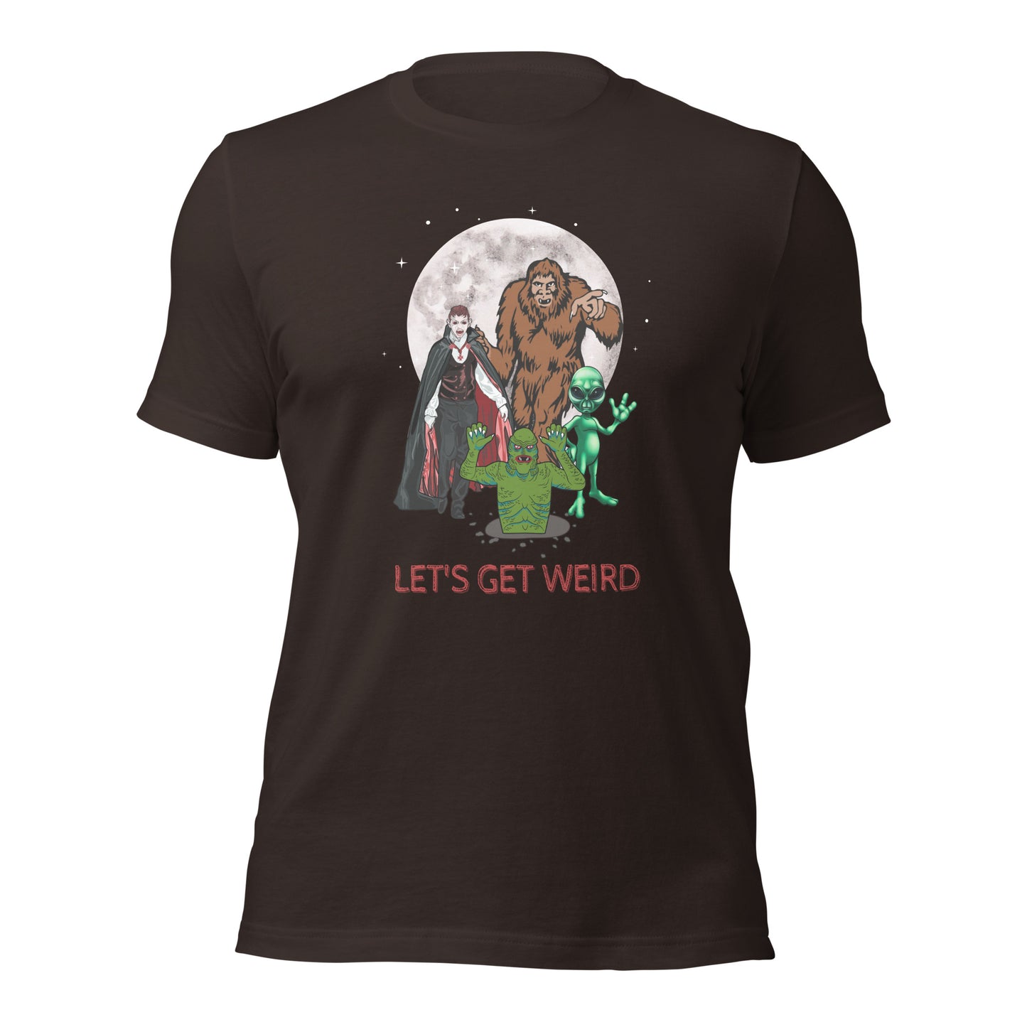 Let's Get Weird Monsters Unisex t-shirt