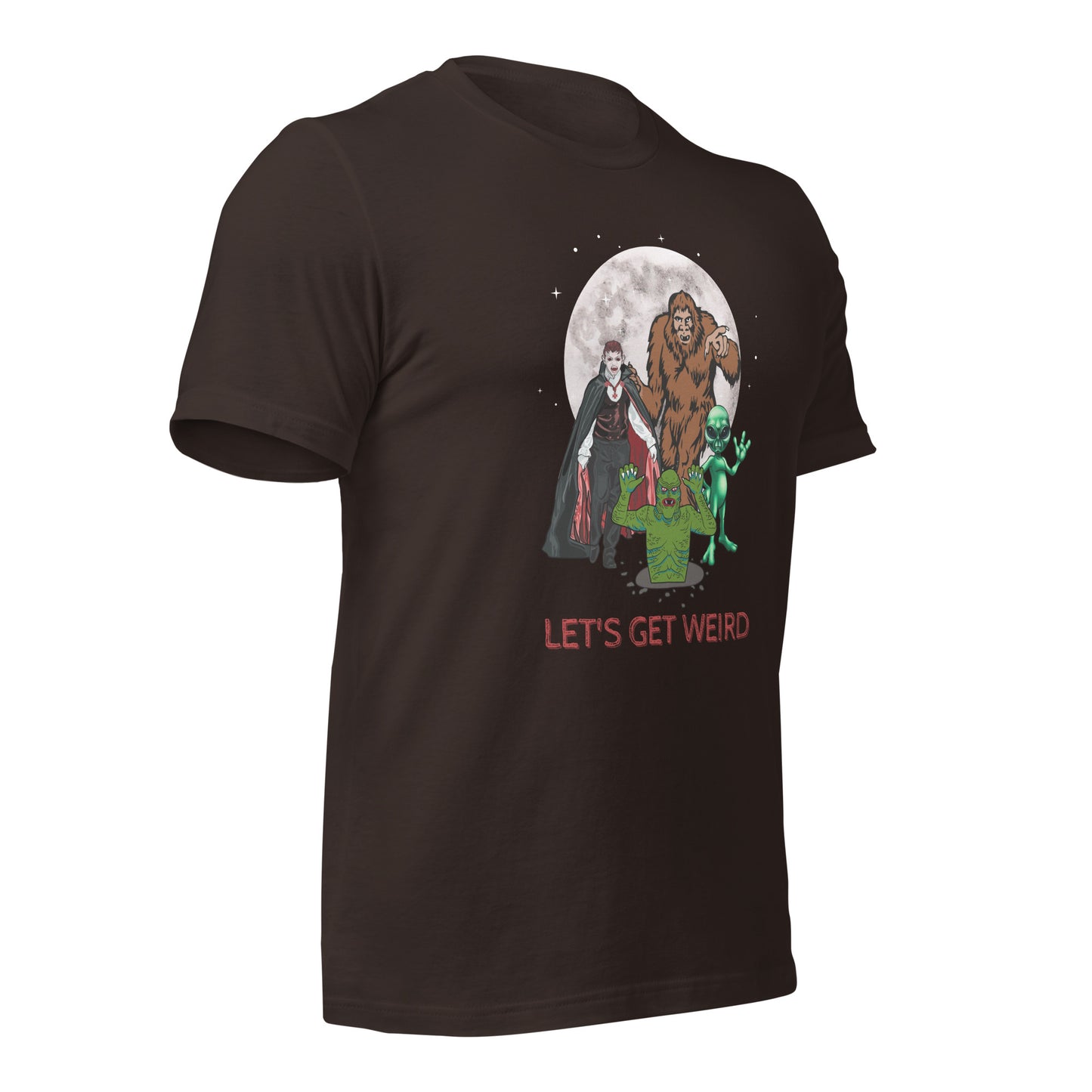 Let's Get Weird Monsters Unisex t-shirt