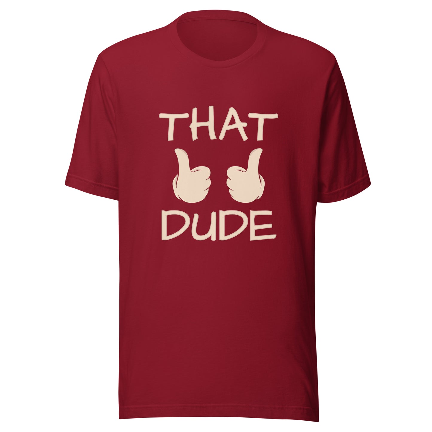 THAT DUDE Unisex t-shirt