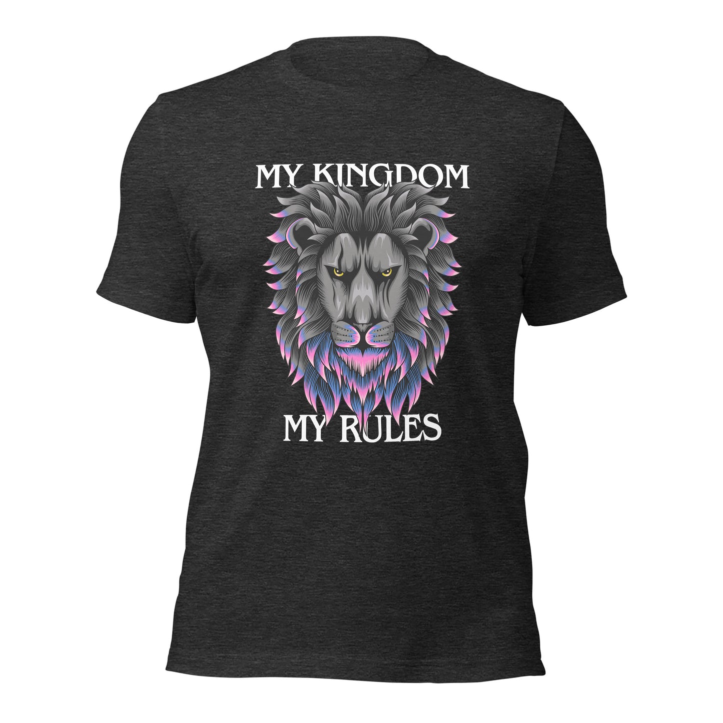 MY Kingdom MY Rules Unisex t-shirt