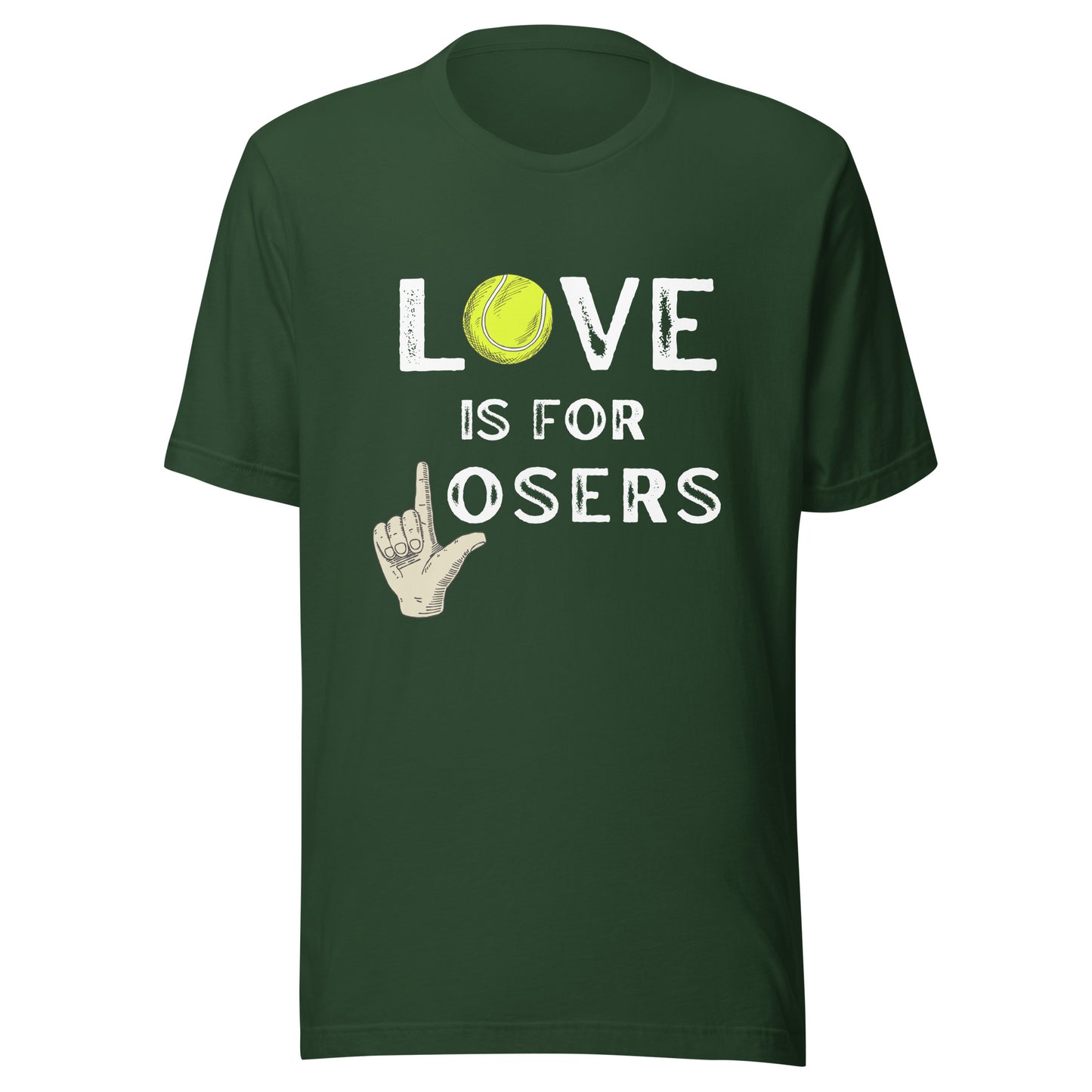 LOVE is for LOSERS Unisex t-shirt