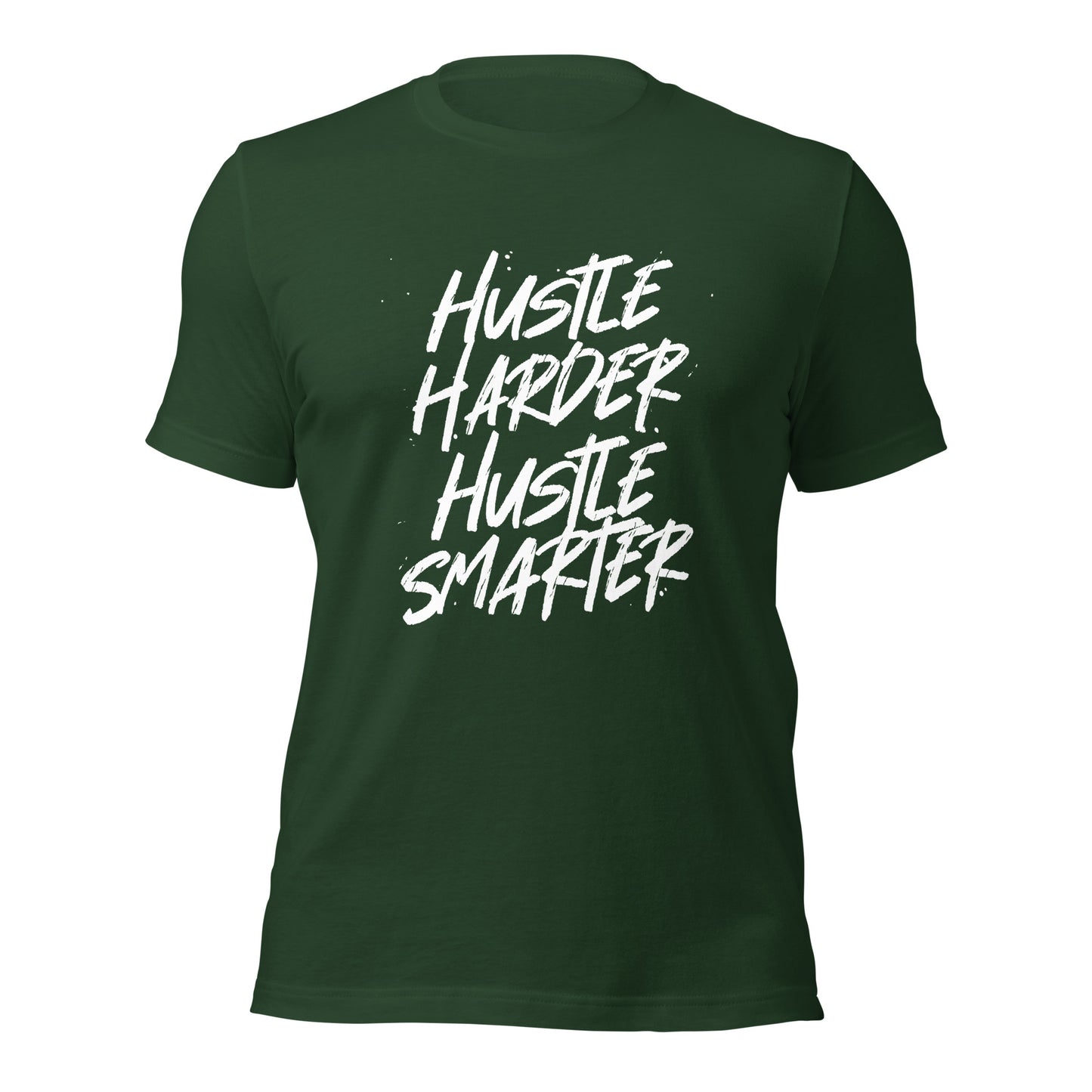 Hustle Harder Hustle Smarter Unisex t-shirt