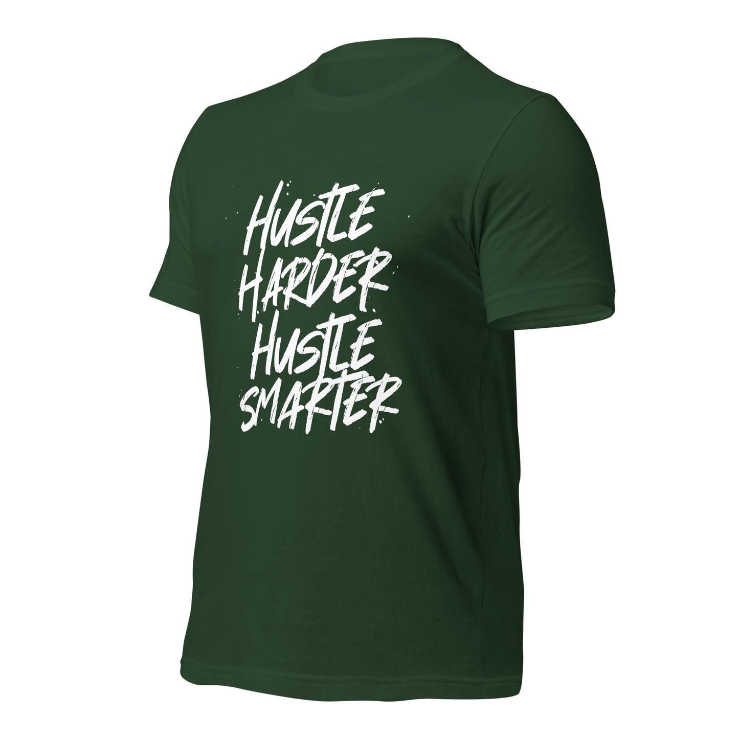 Hustle Harder Hustle Smarter Unisex t-shirt