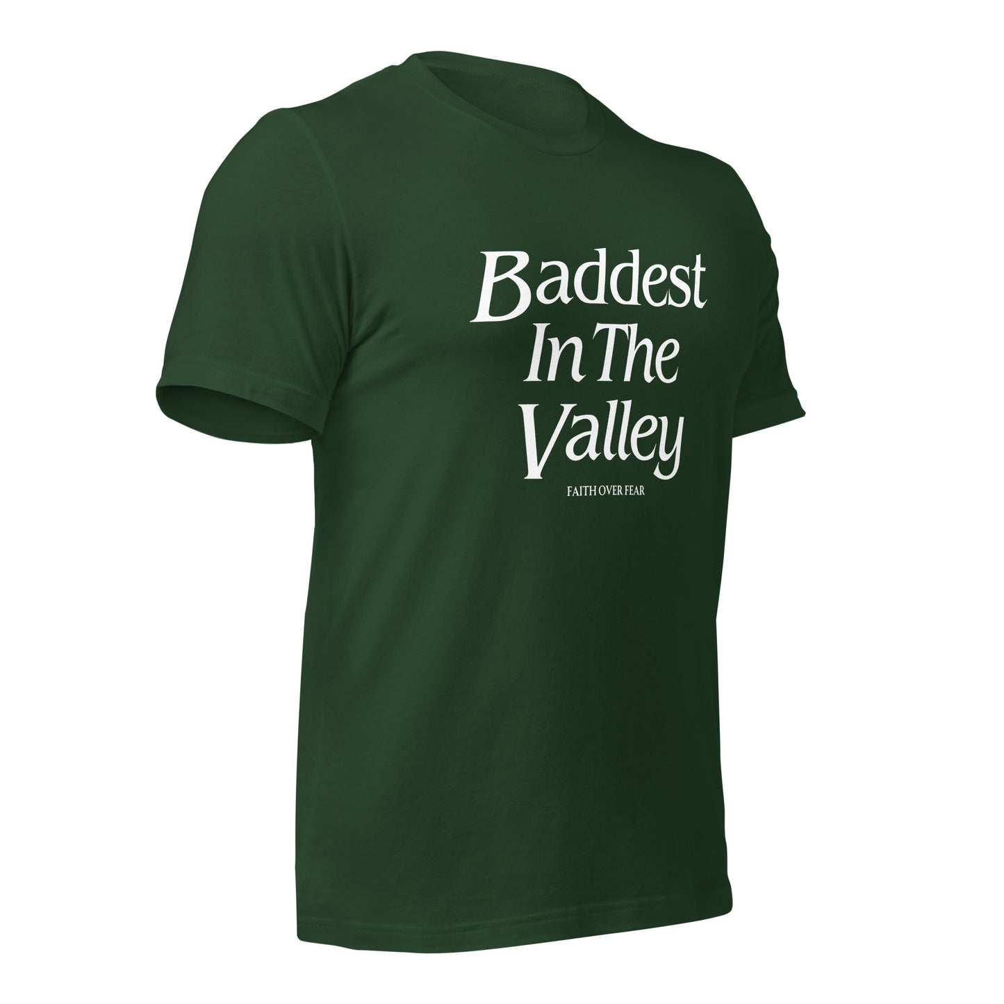 Baddest MF In The Valley Unisex t-shirt