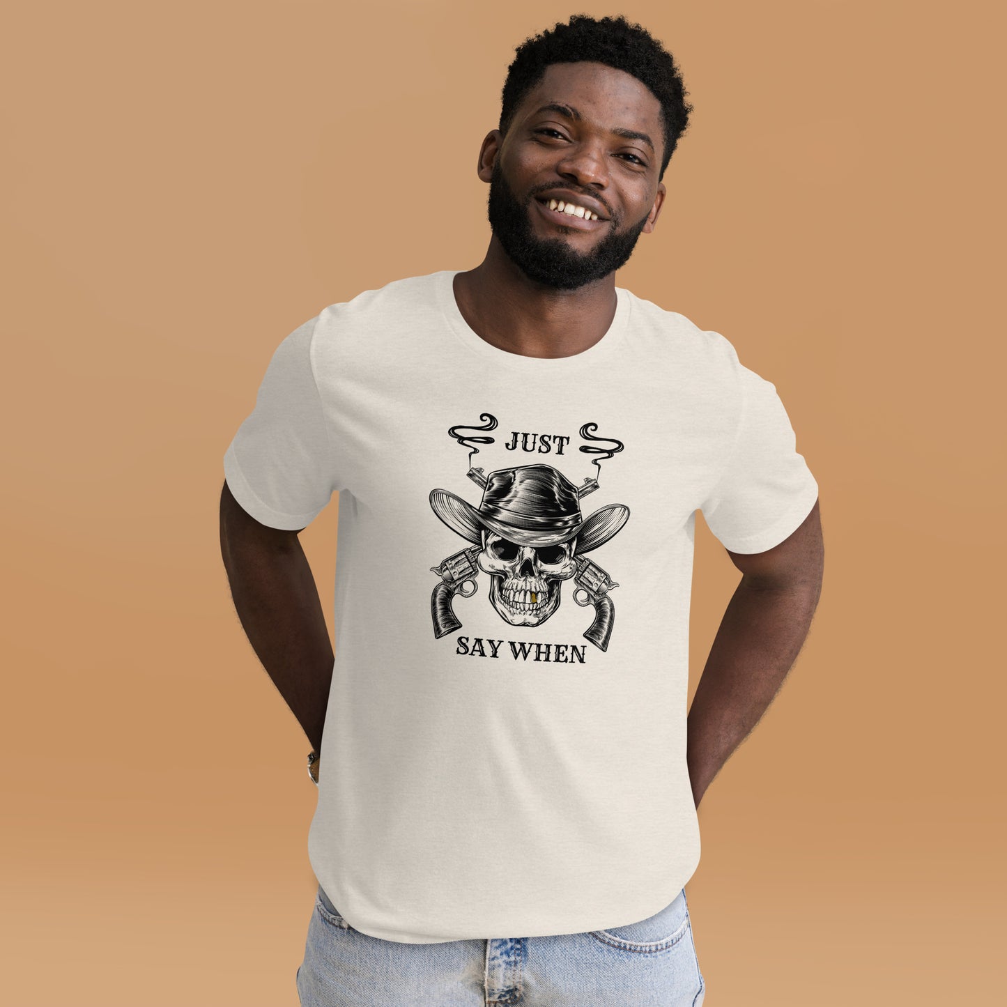 Just Say WHEN Unisex t-shirt
