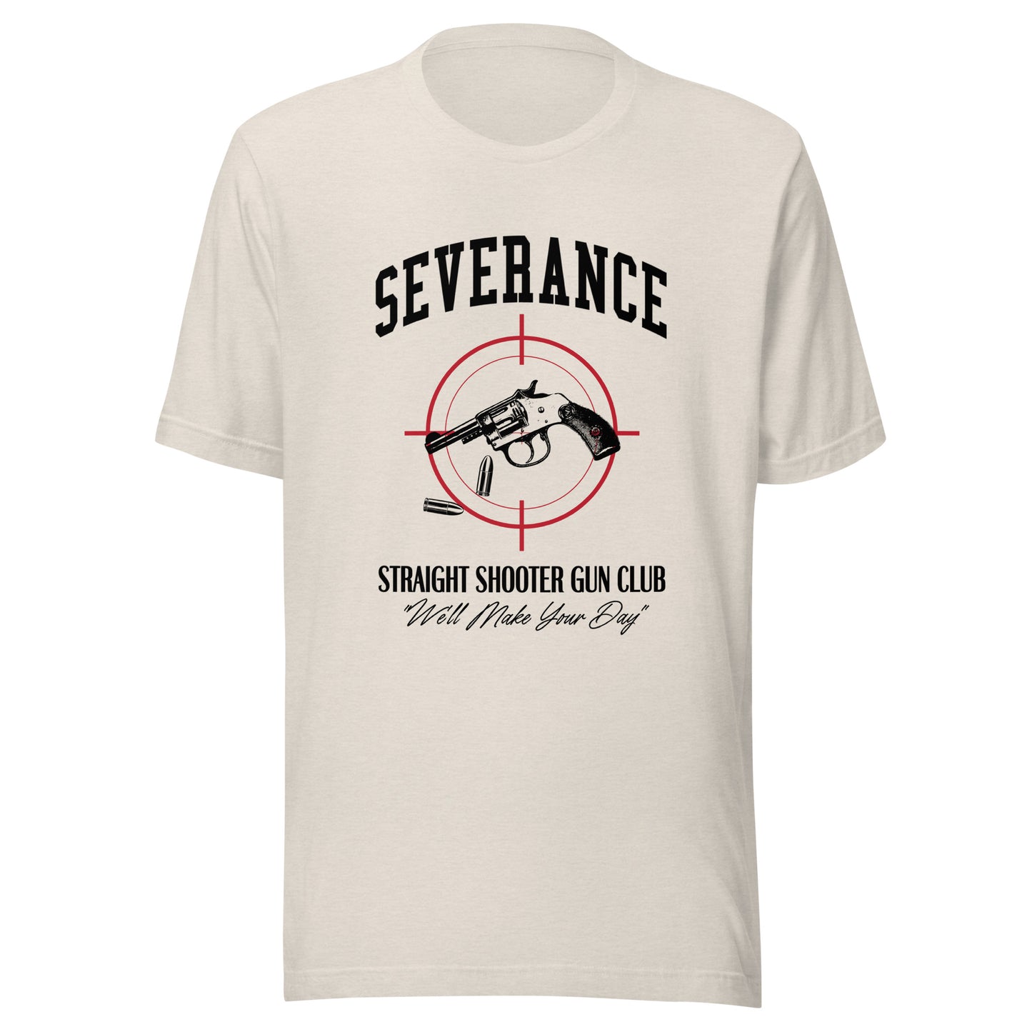 SEVERANCE Straight Shooter Gun Club Unisex t-shirt