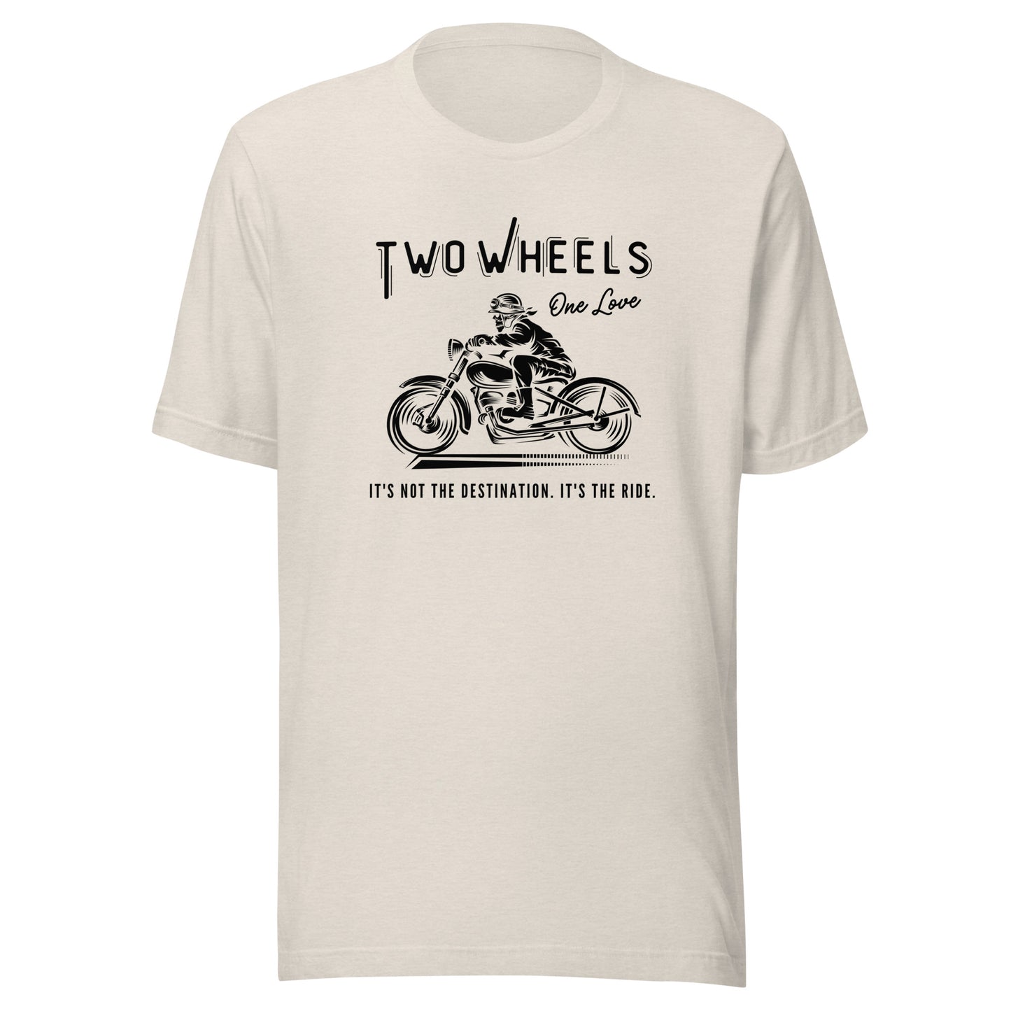 Two Wheels - One Love Biker Unisex t-shirt