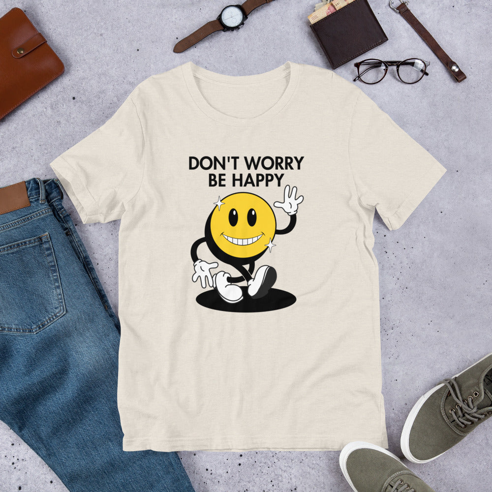 Don't Worry Be Happy Smiley Unisex t-shirt