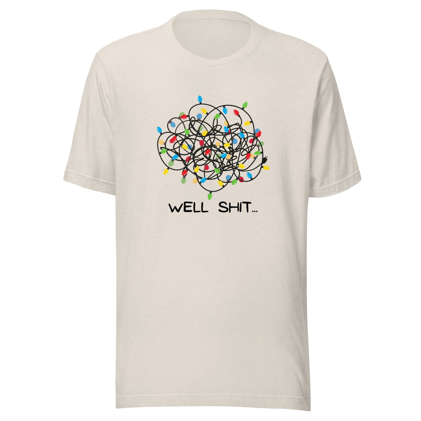 Well Shit... Merry Christmas Unisex t-shirt