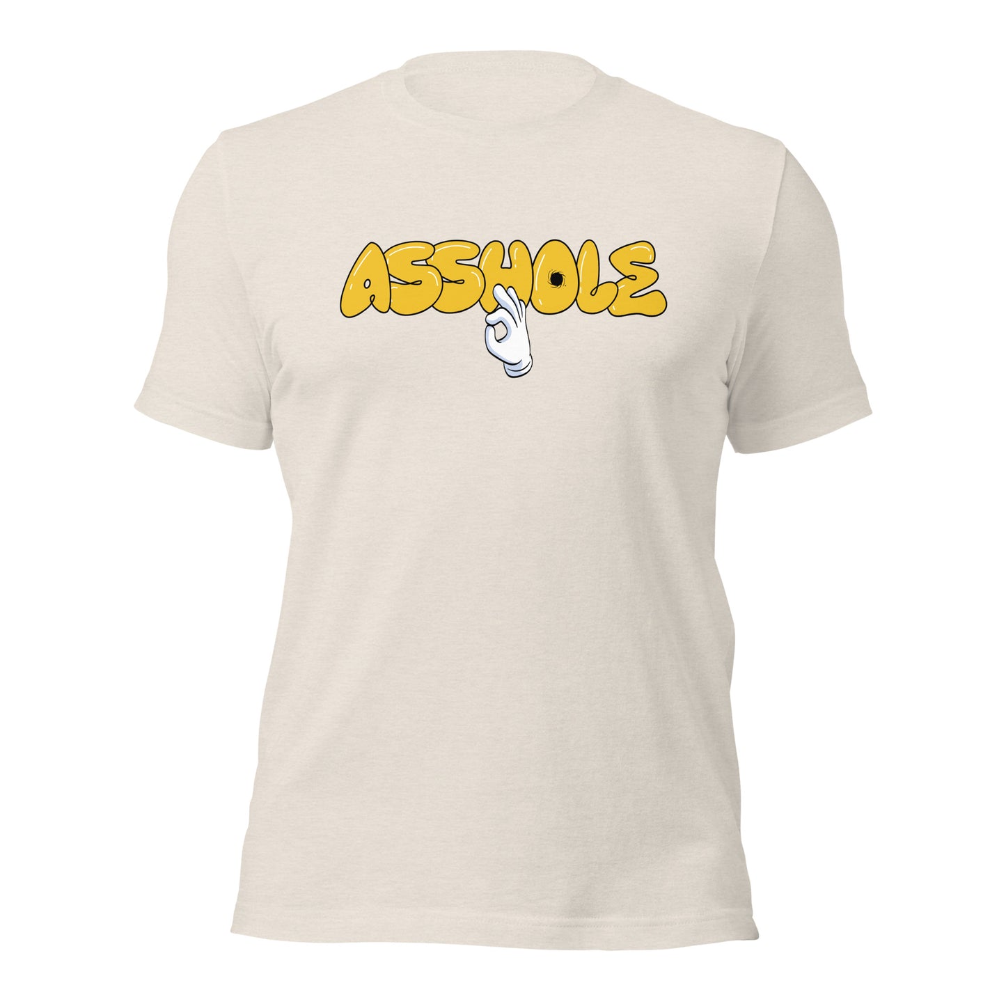 It's OK I'm an Asshole Unisex t-shirt