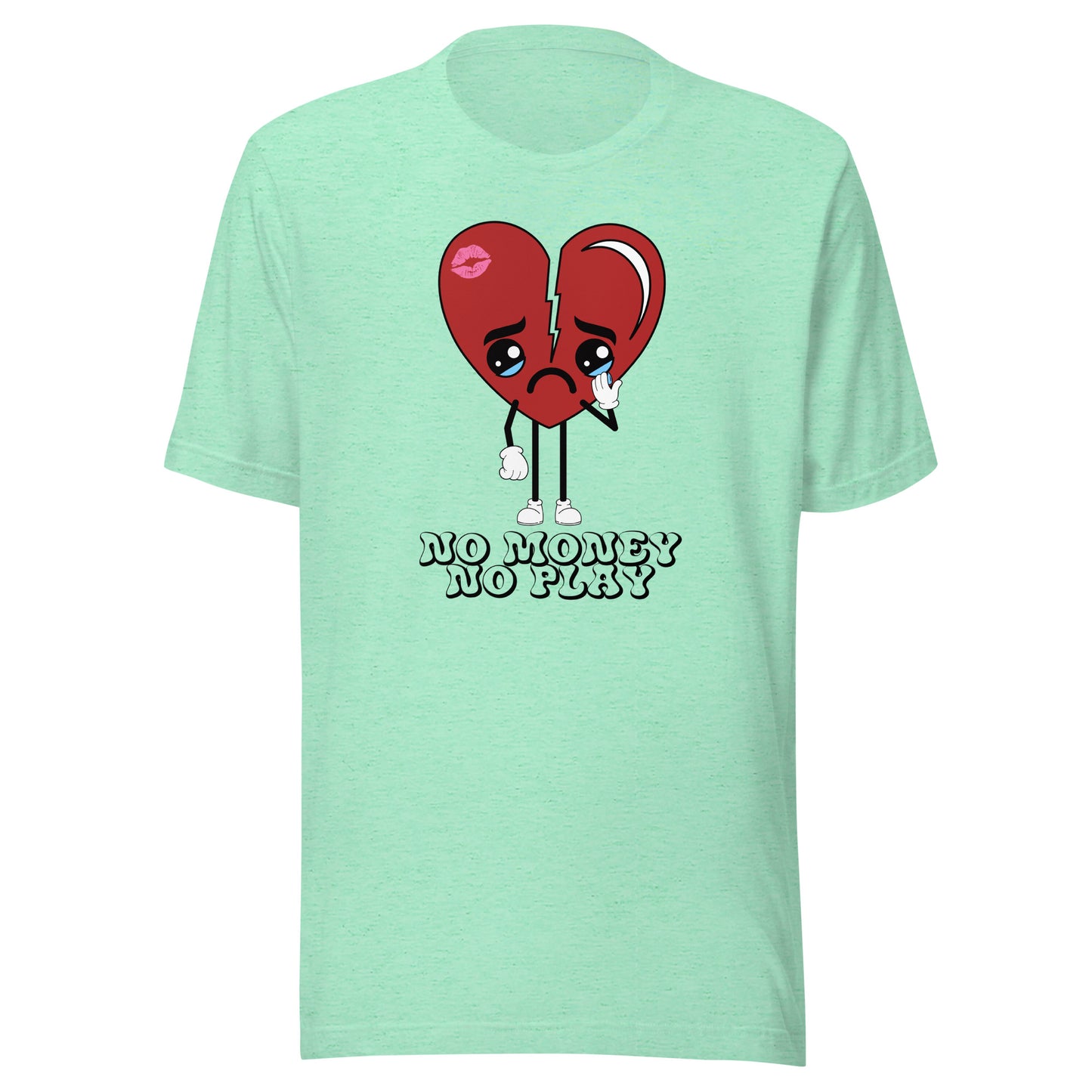 No Money No Play Unisex t-shirt