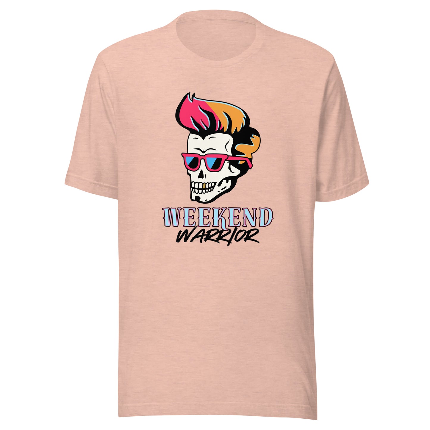 Let's Rock Weekend Warrior Unisex t-shirt