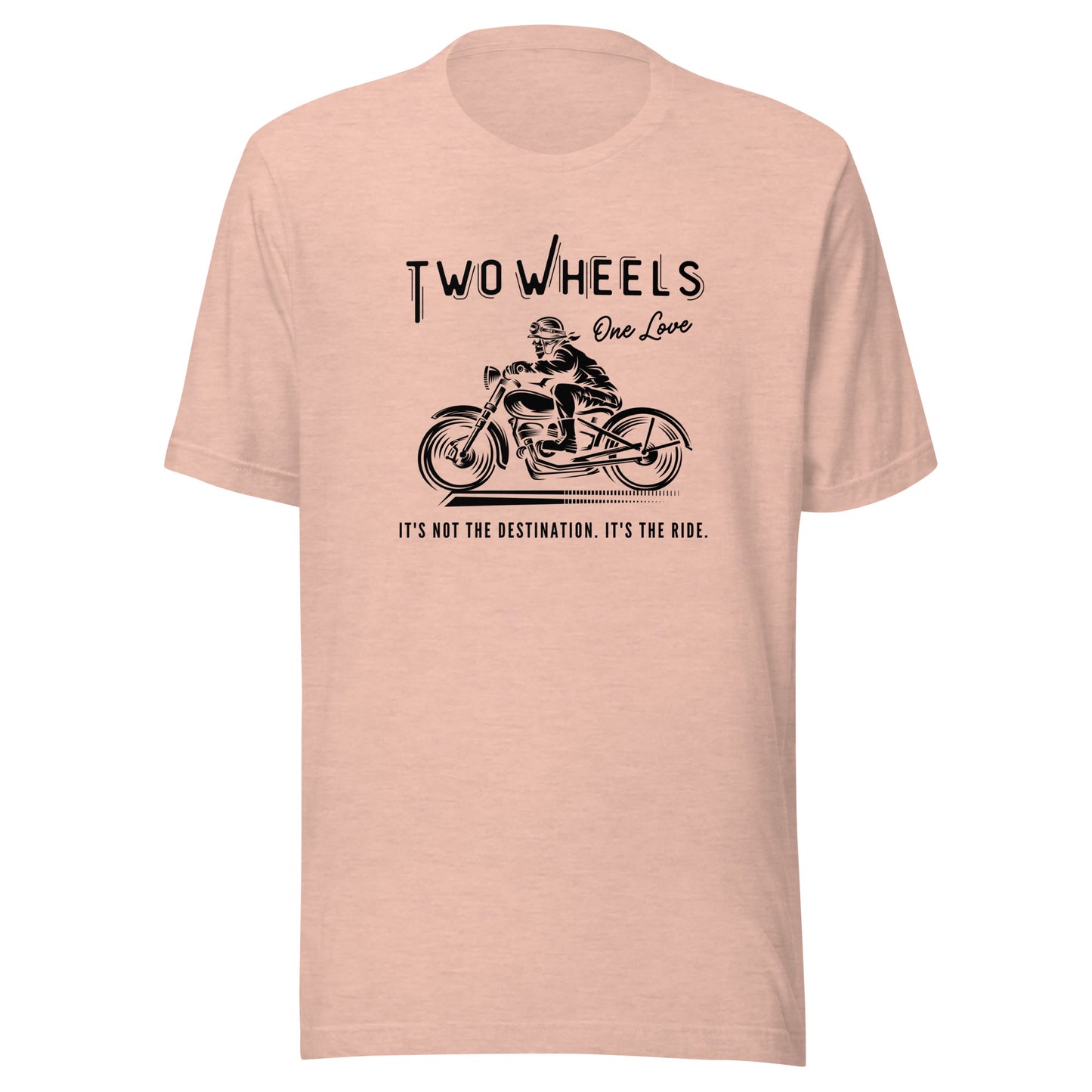 Two Wheels - One Love Biker Unisex t-shirt