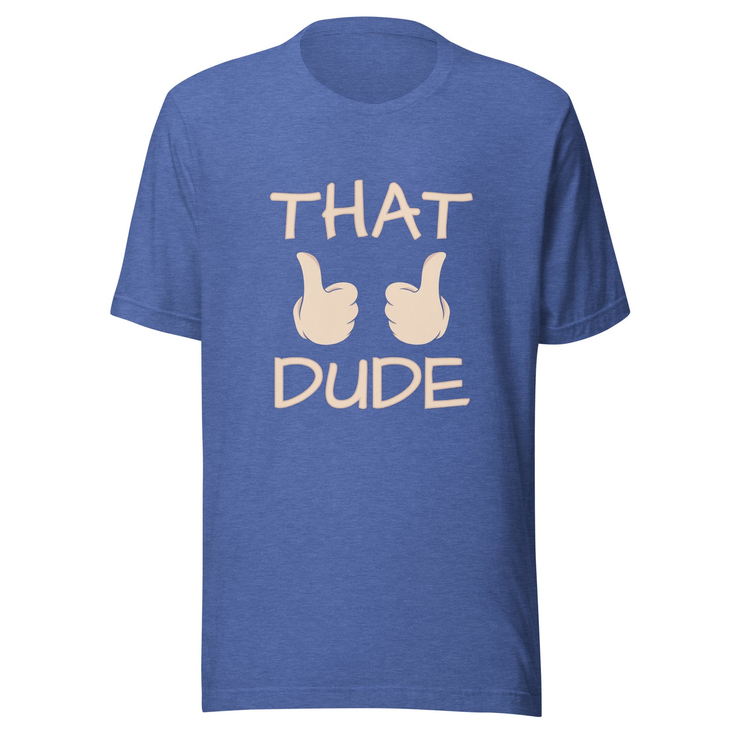 THAT DUDE Unisex t-shirt