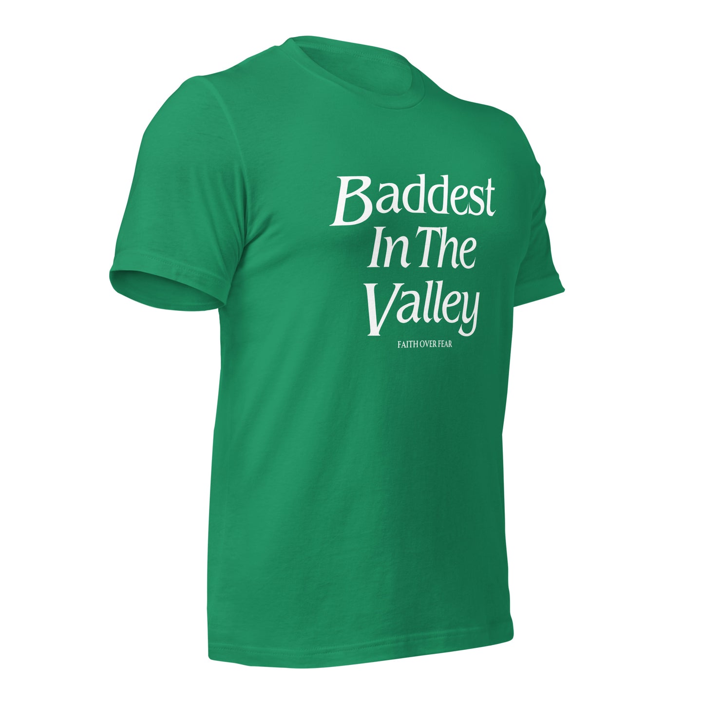 Baddest MF In The Valley Unisex t-shirt