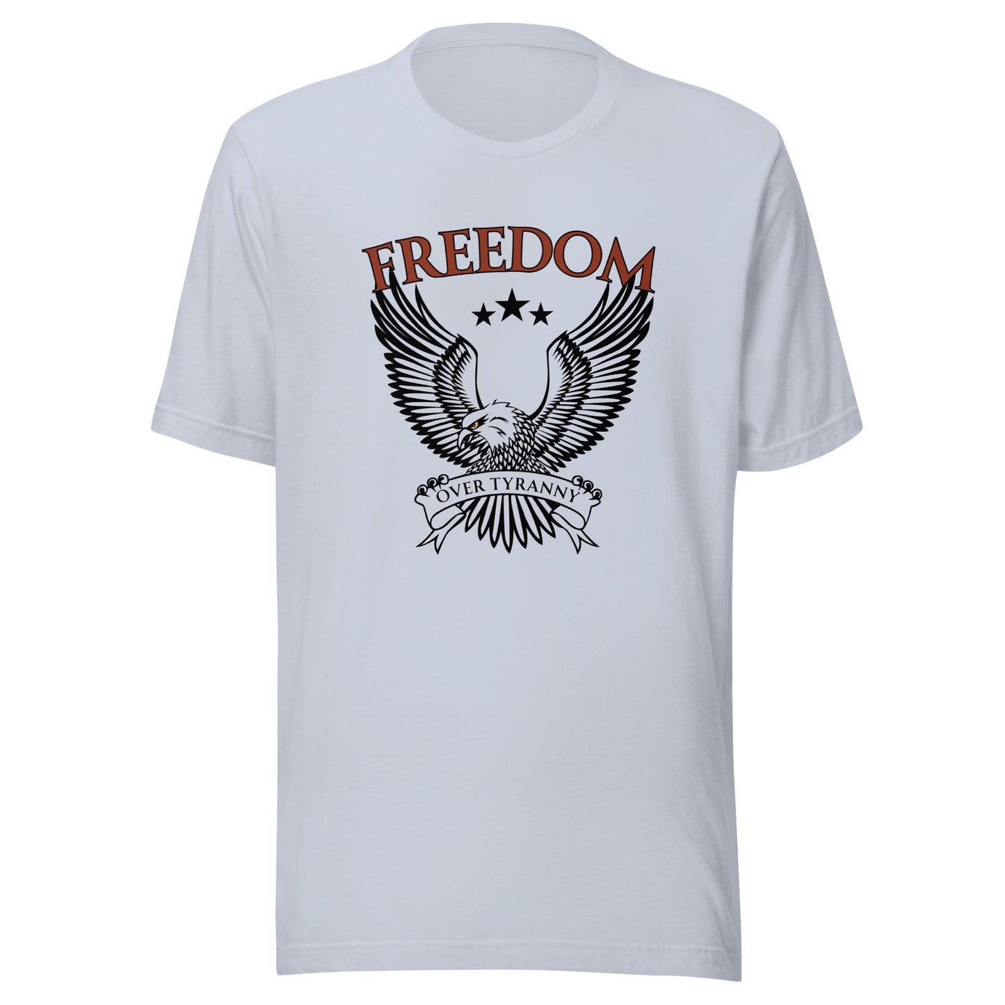 FREEDOM Over Tyranny Unisex t-shirt