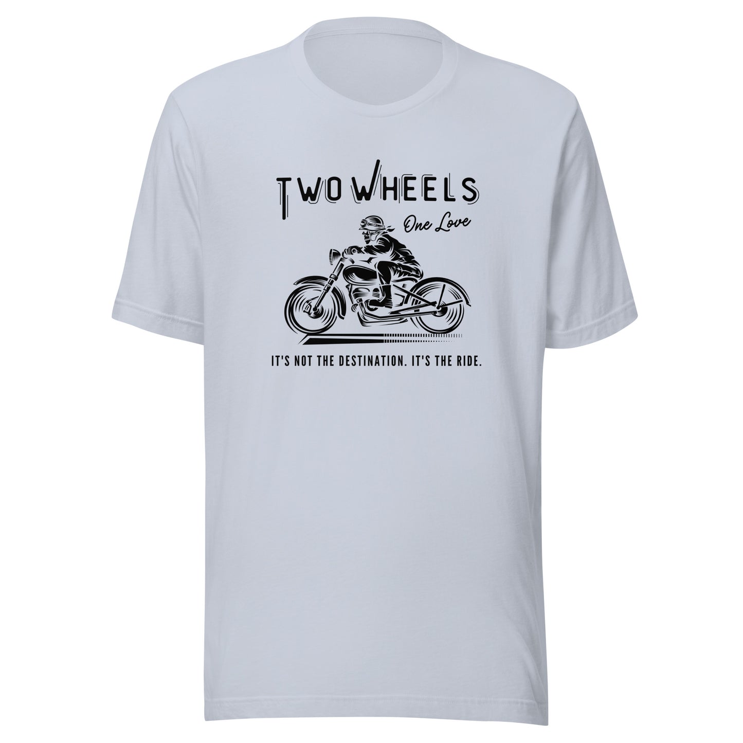 Two Wheels - One Love Biker Unisex t-shirt