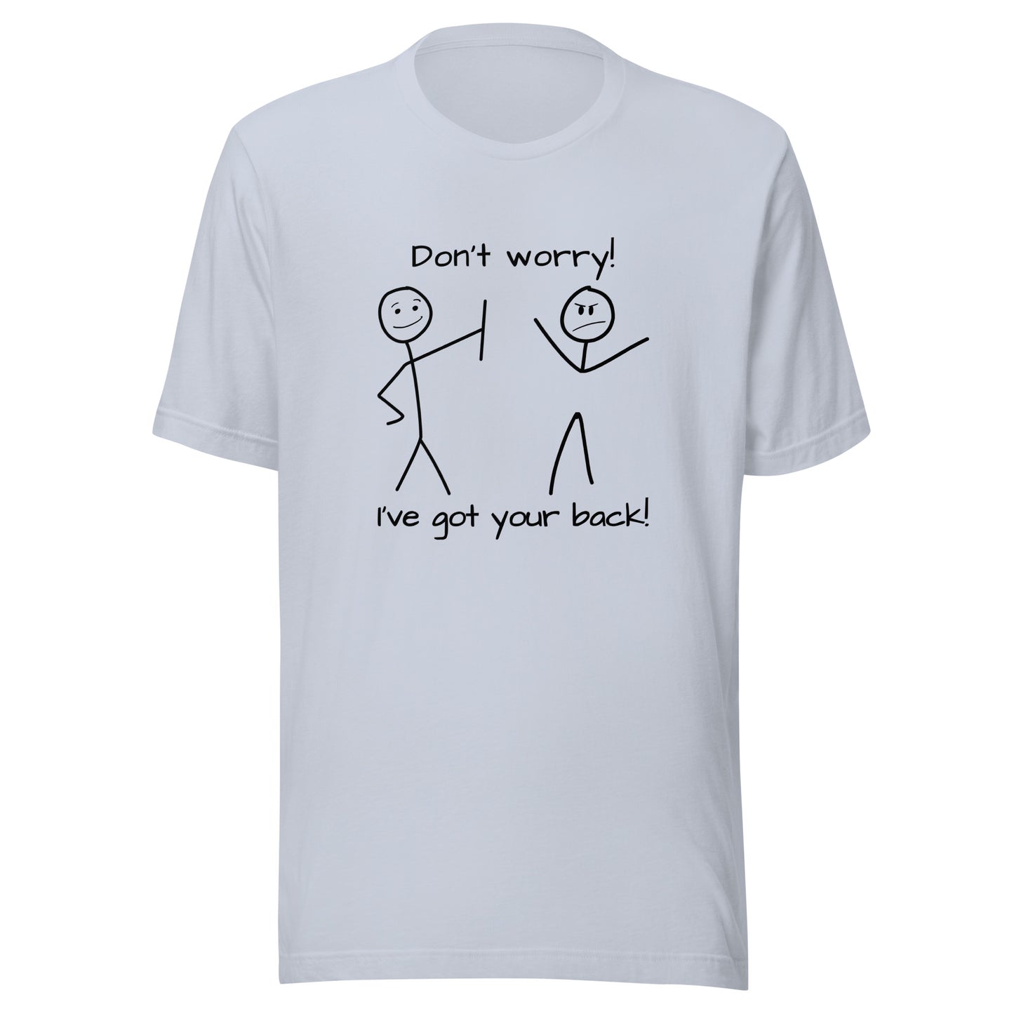 I've got your back! stick figures Unisex t-shirt