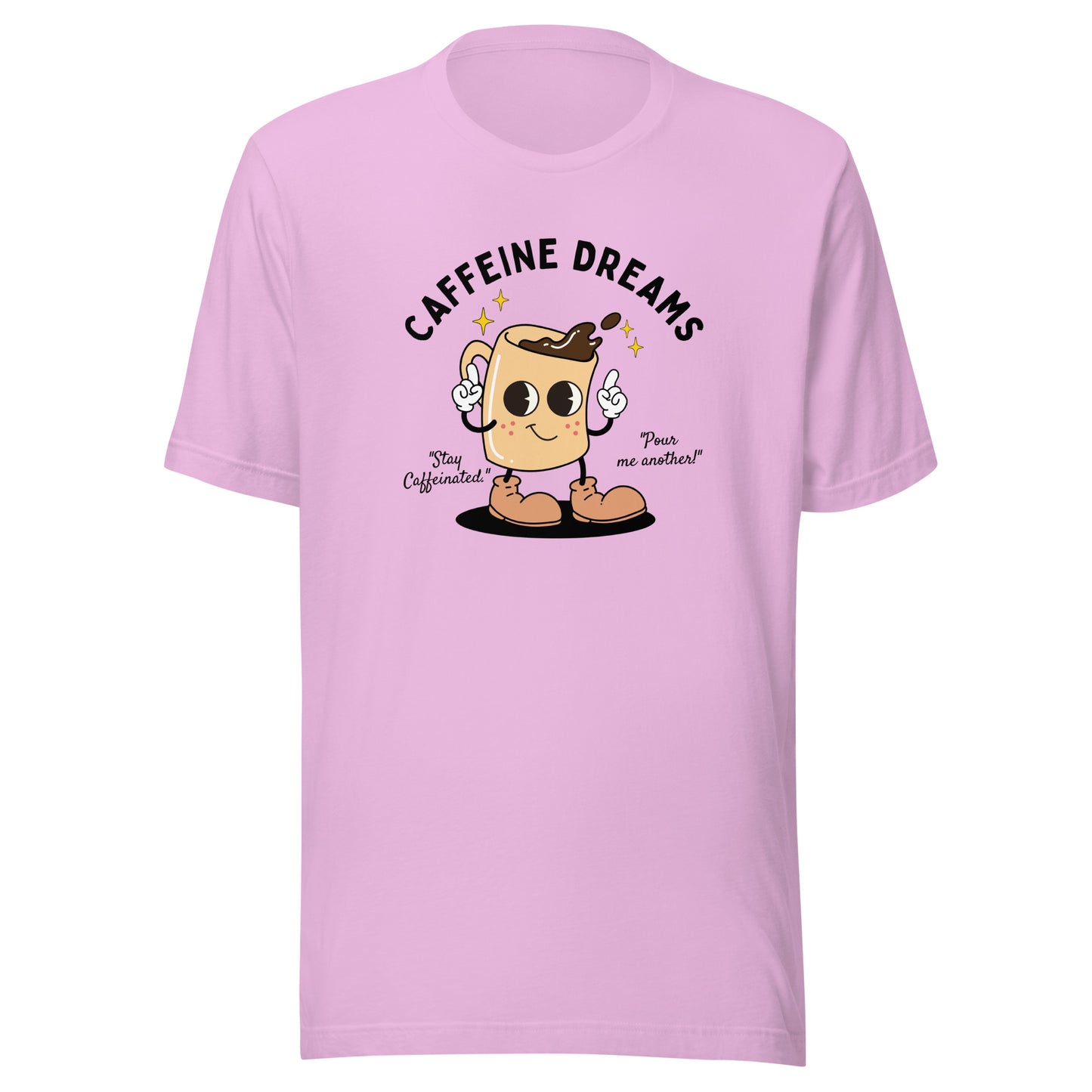 Caffeine Dreams Cup of Joe Unisex t-shirt
