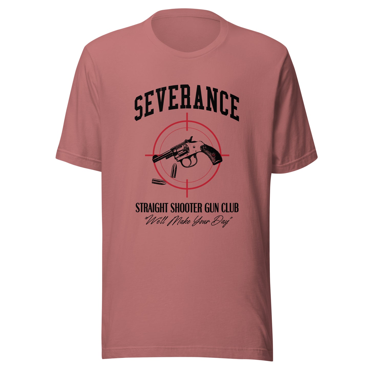 SEVERANCE Straight Shooter Gun Club Unisex t-shirt