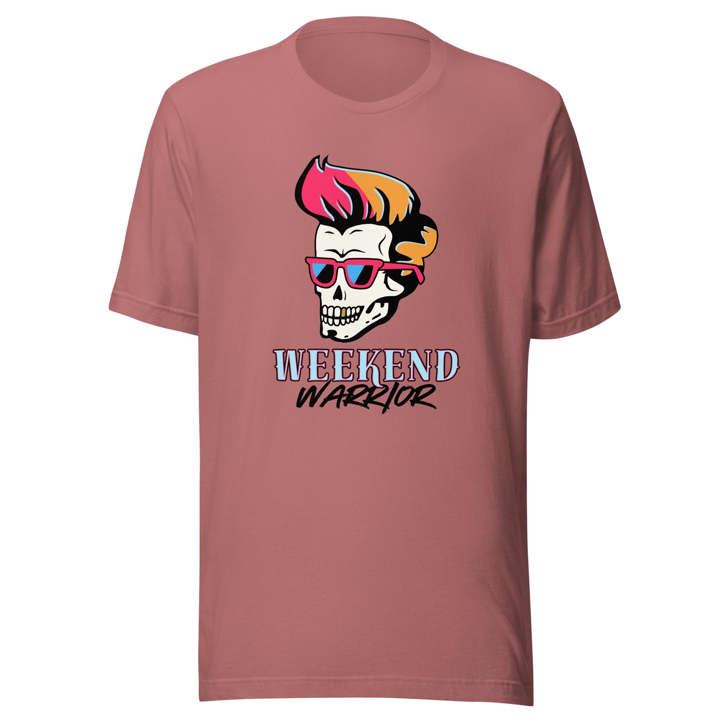 Let's Rock Weekend Warrior Unisex t-shirt