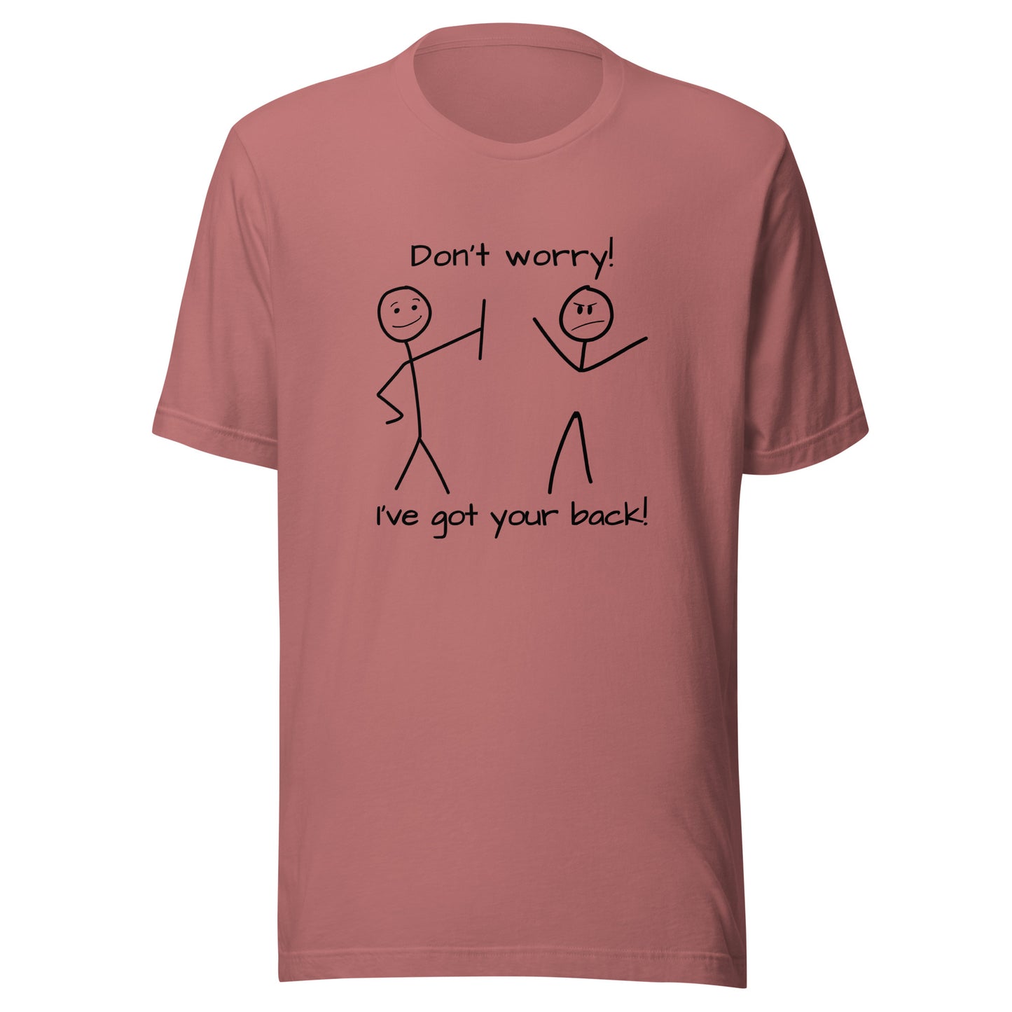 I've got your back! stick figures Unisex t-shirt