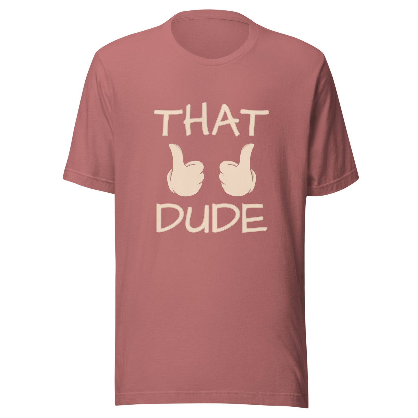THAT DUDE Unisex t-shirt