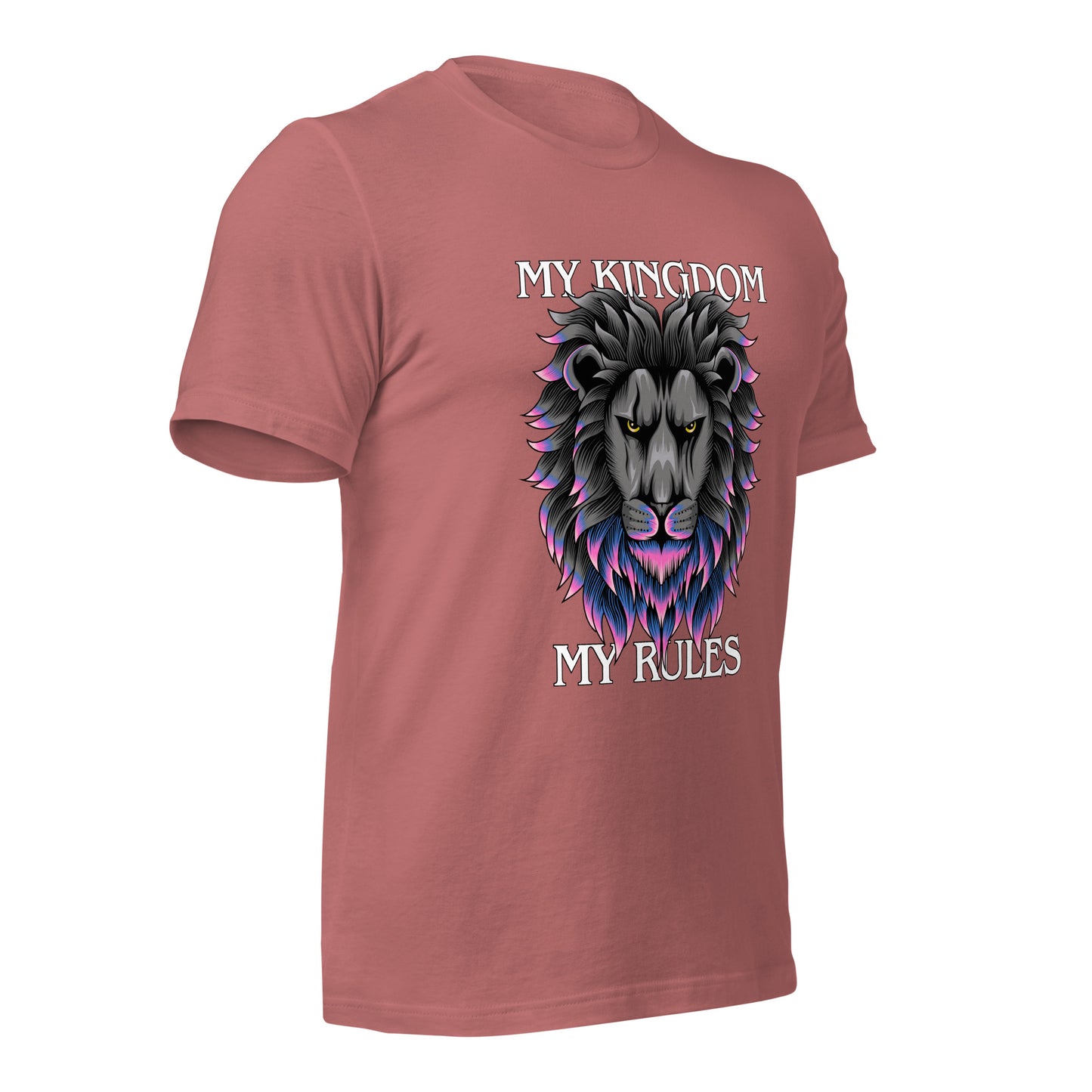 MY Kingdom MY Rules Unisex t-shirt