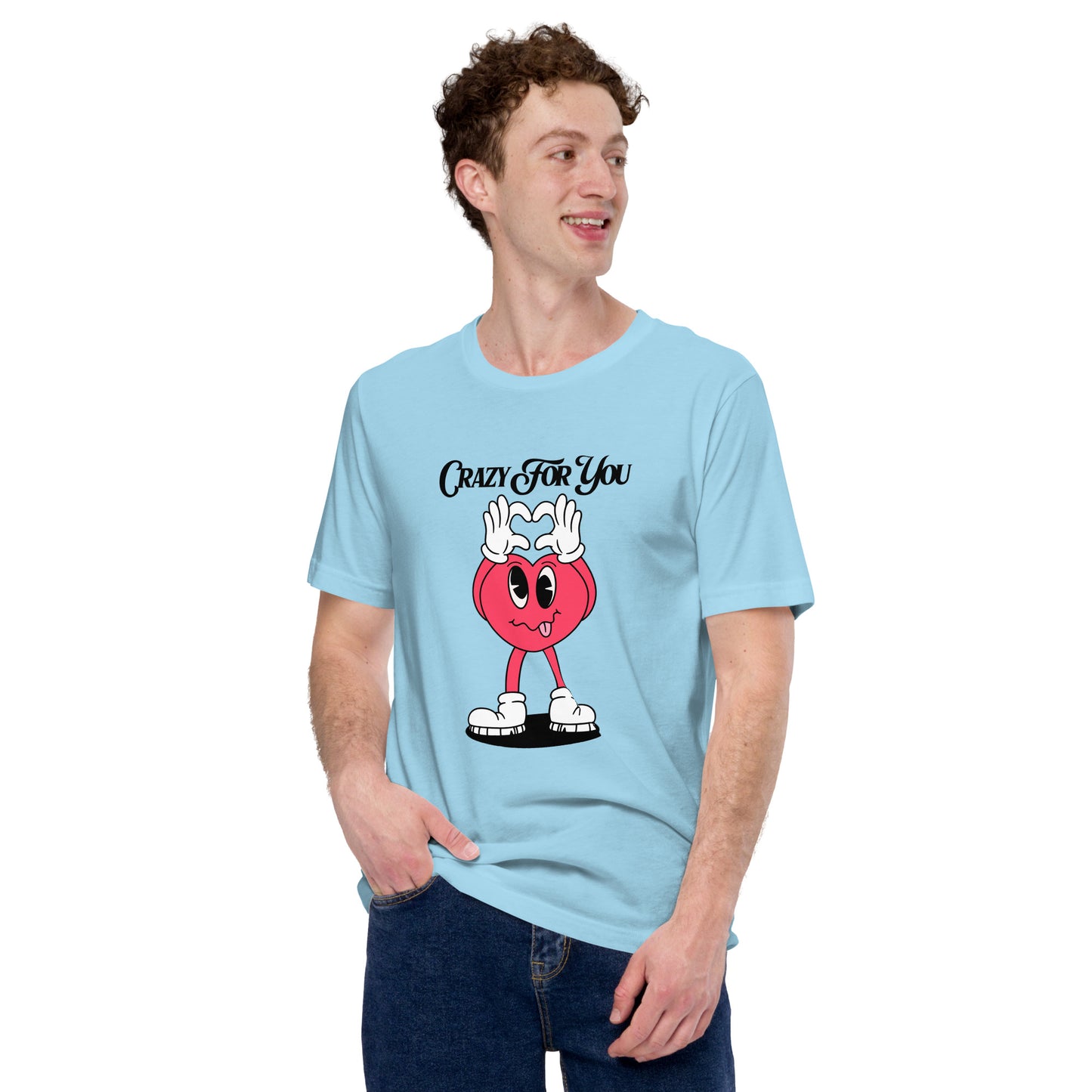 Crazy For You Valentines Unisex t-shirt