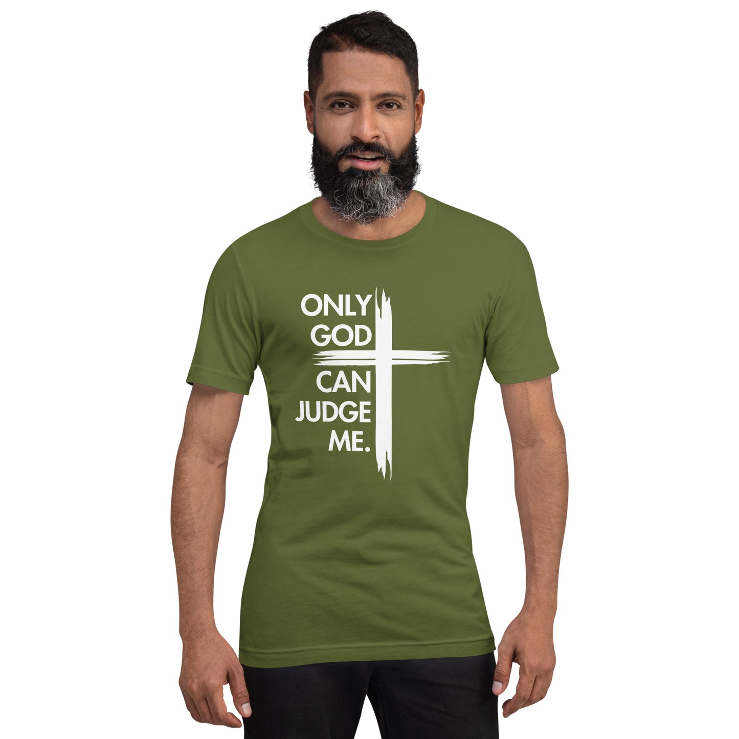 ONLY GOD CAN JUDGE ME Unisex t-shirt