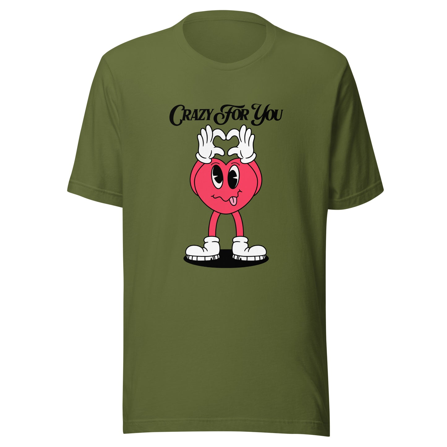 Crazy For You Valentines Unisex t-shirt