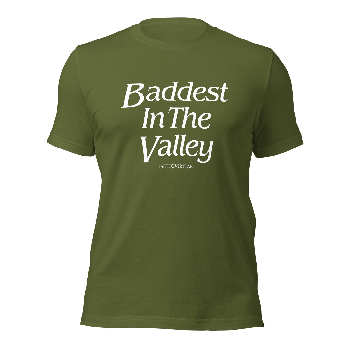 Baddest MF In The Valley Unisex t-shirt