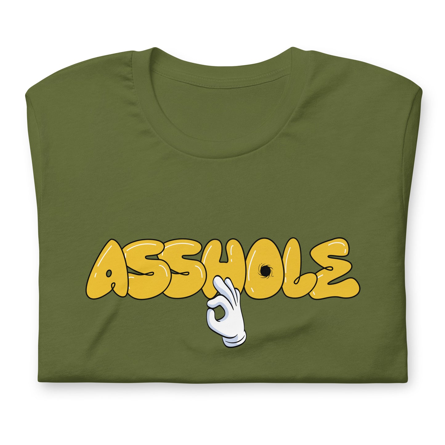 It's OK I'm an Asshole Unisex t-shirt