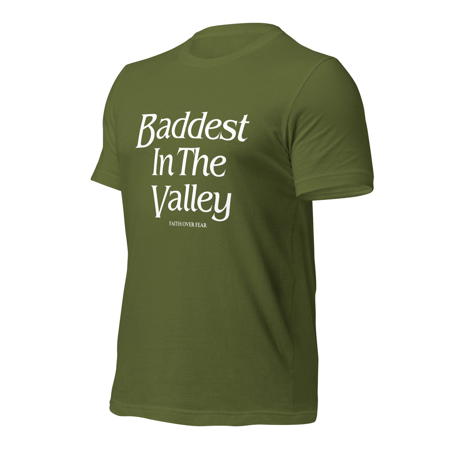Baddest MF In The Valley Unisex t-shirt