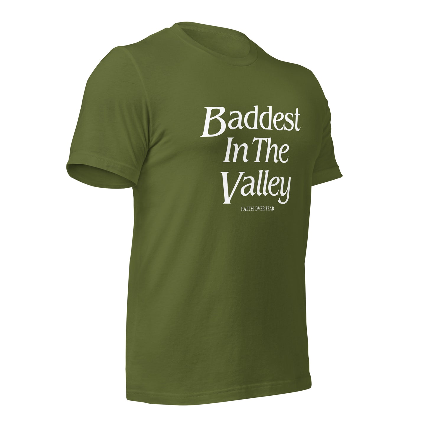 Baddest MF In The Valley Unisex t-shirt