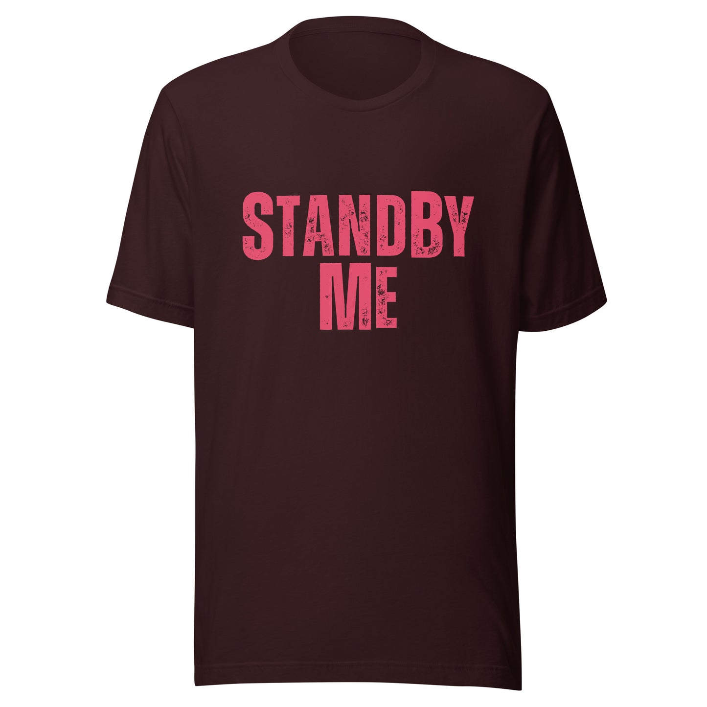 Stand By ME Unisex t-shirt