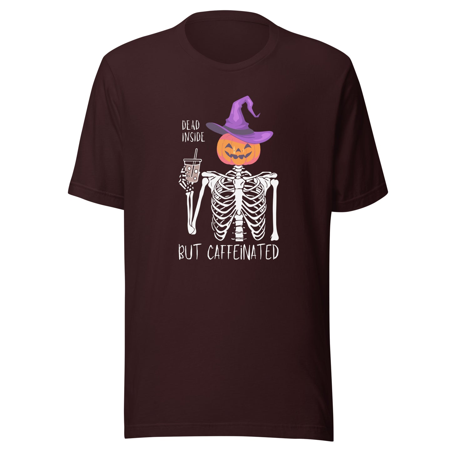Dead Inside but Caffeinated Pumpkin Unisex t-shirt