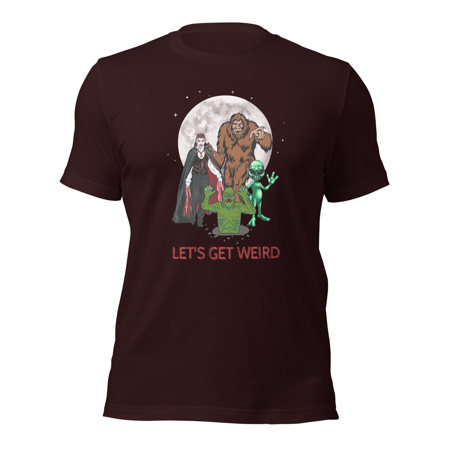 Let's Get Weird Monsters Unisex t-shirt