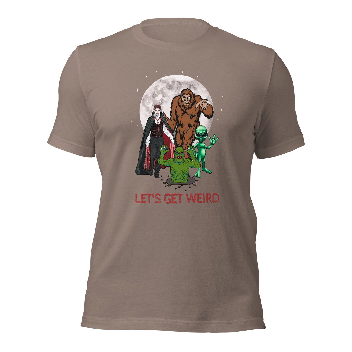 Let's Get Weird Monsters Unisex t-shirt