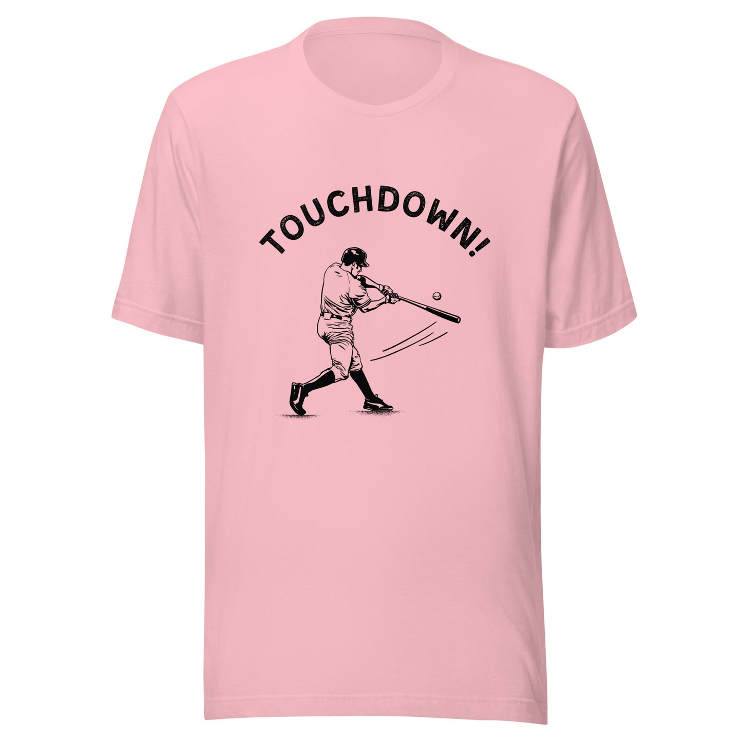 TOUCHDOWN! Baseball Unisex t-shirt