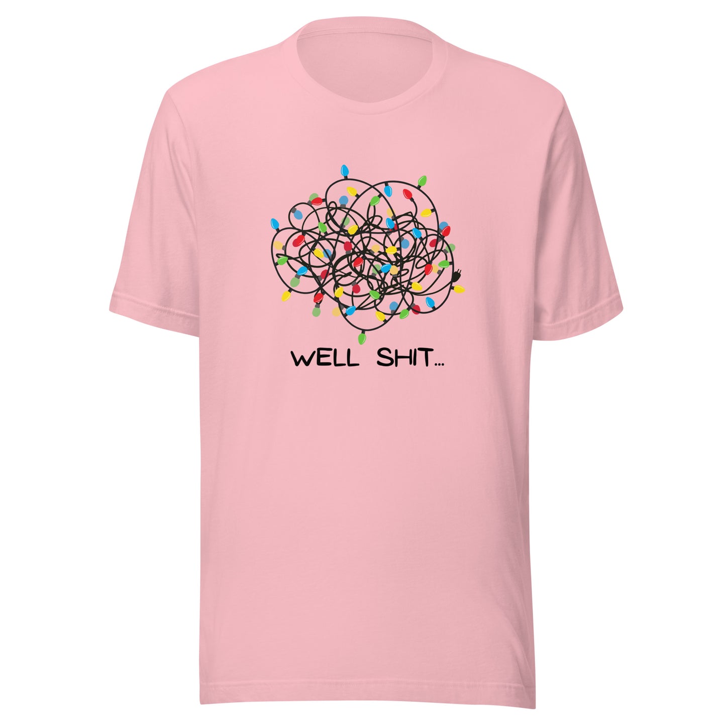 Well Shit... Merry Christmas Unisex t-shirt