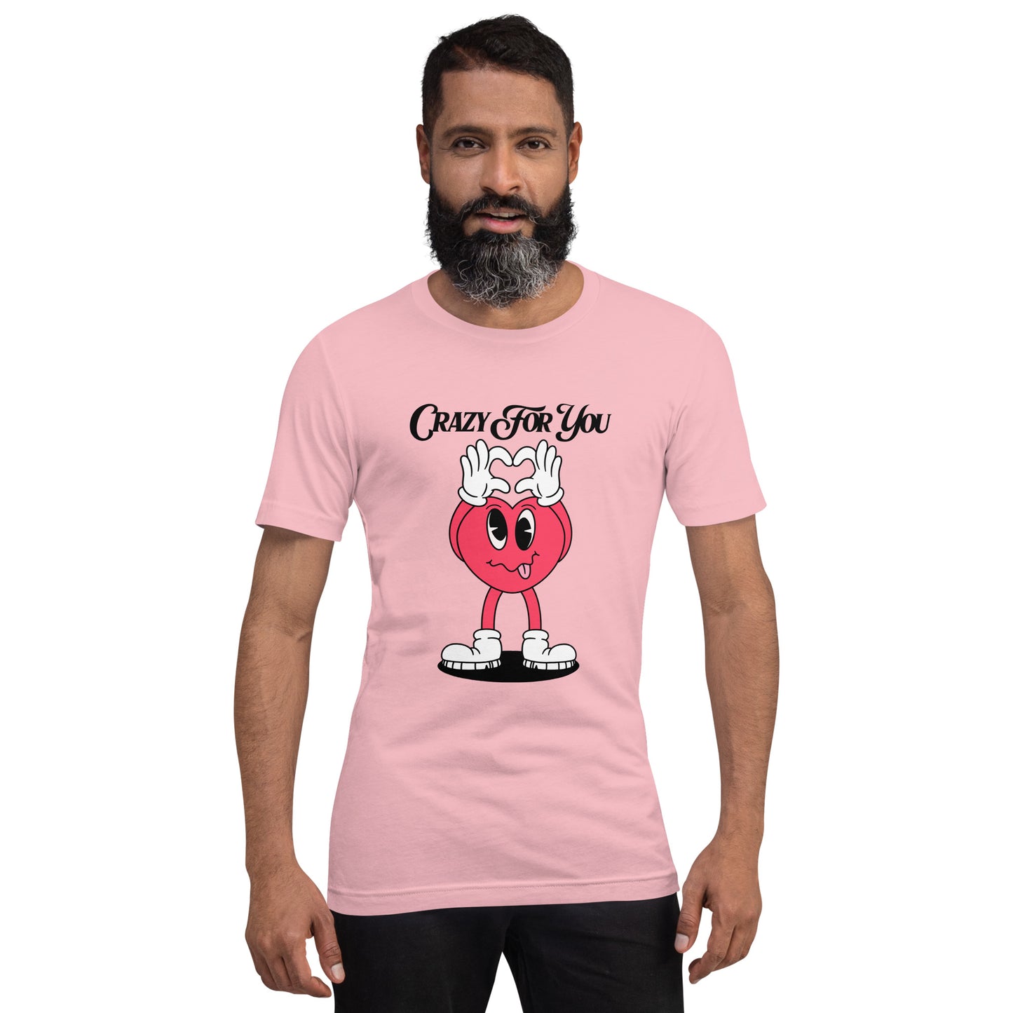 Crazy For You Valentines Unisex t-shirt