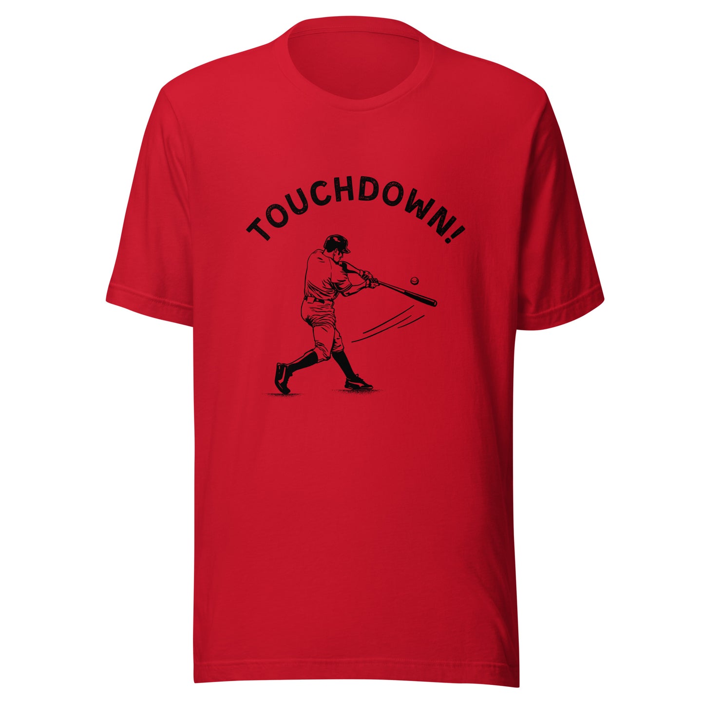 TOUCHDOWN! Baseball Unisex t-shirt