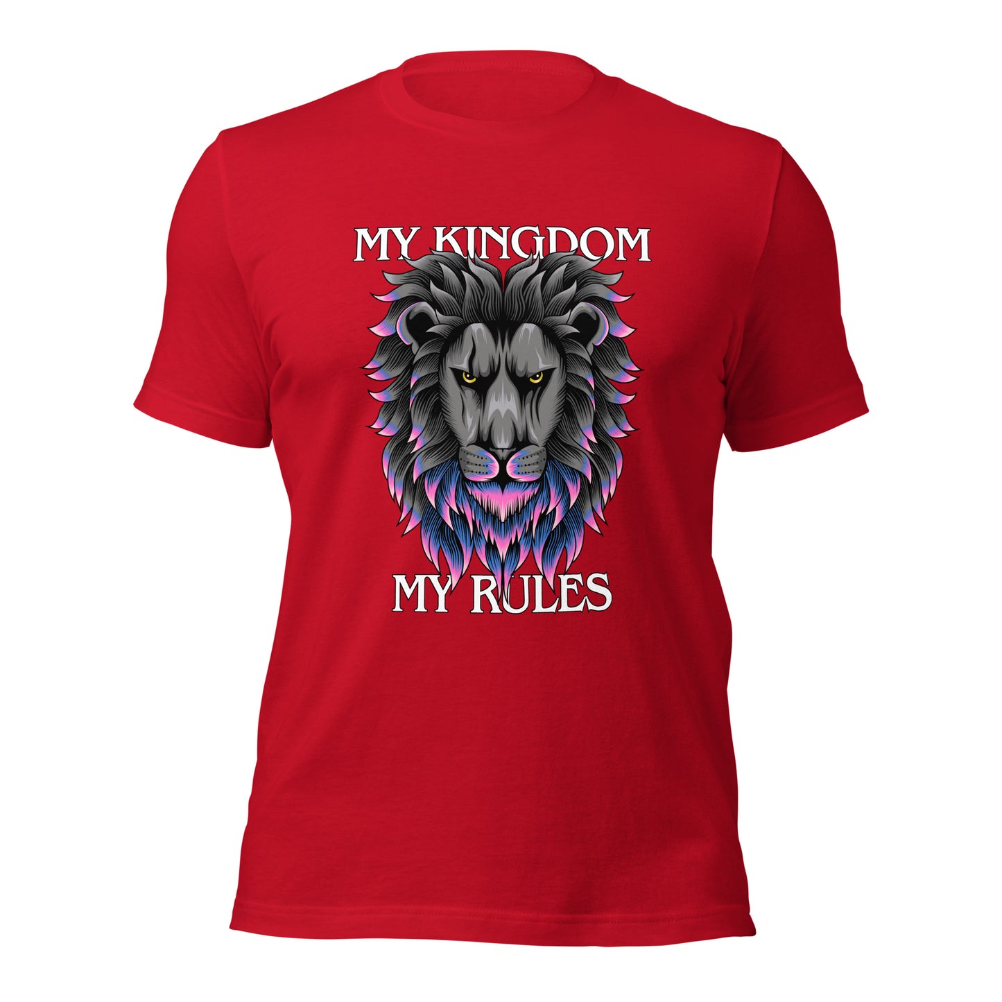 MY Kingdom MY Rules Unisex t-shirt