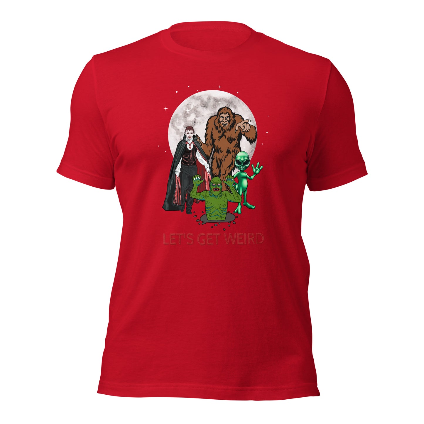 Let's Get Weird Monsters Unisex t-shirt
