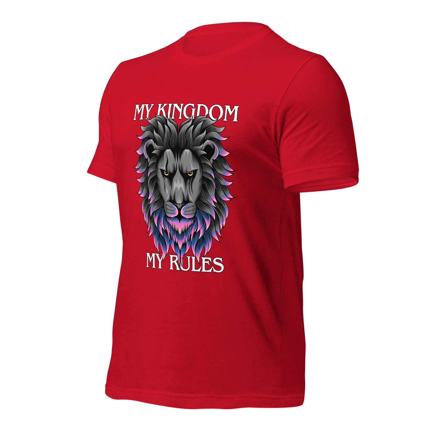 MY Kingdom MY Rules Unisex t-shirt