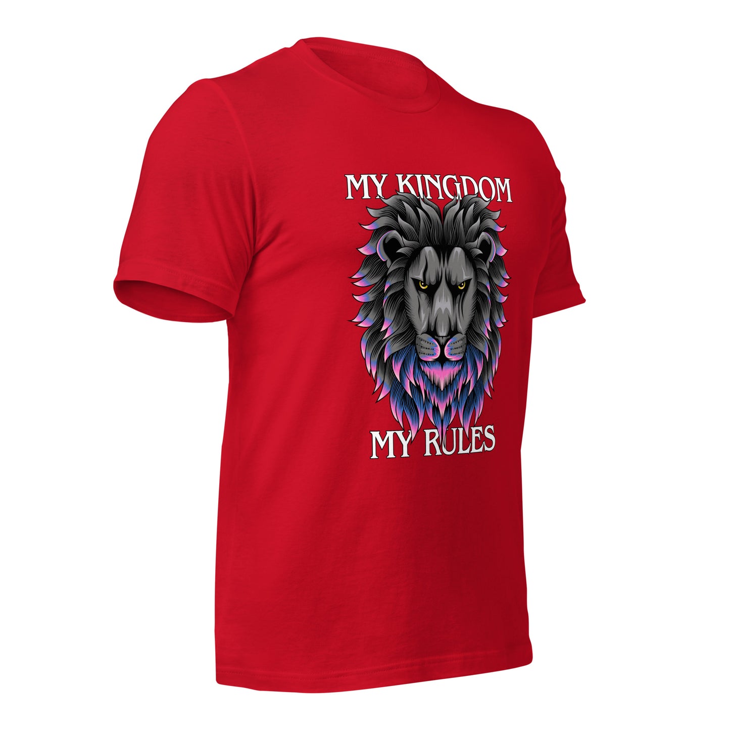 MY Kingdom MY Rules Unisex t-shirt